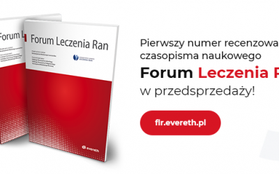 Nowe czasopismo Forum Leczenia Ran w przedsprzedaży!