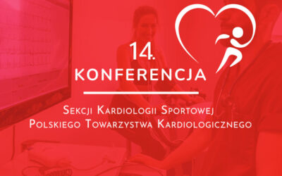 Trwa rejestracja na 14. Konferencję Sekcji Kardiologii Sportowej PTK