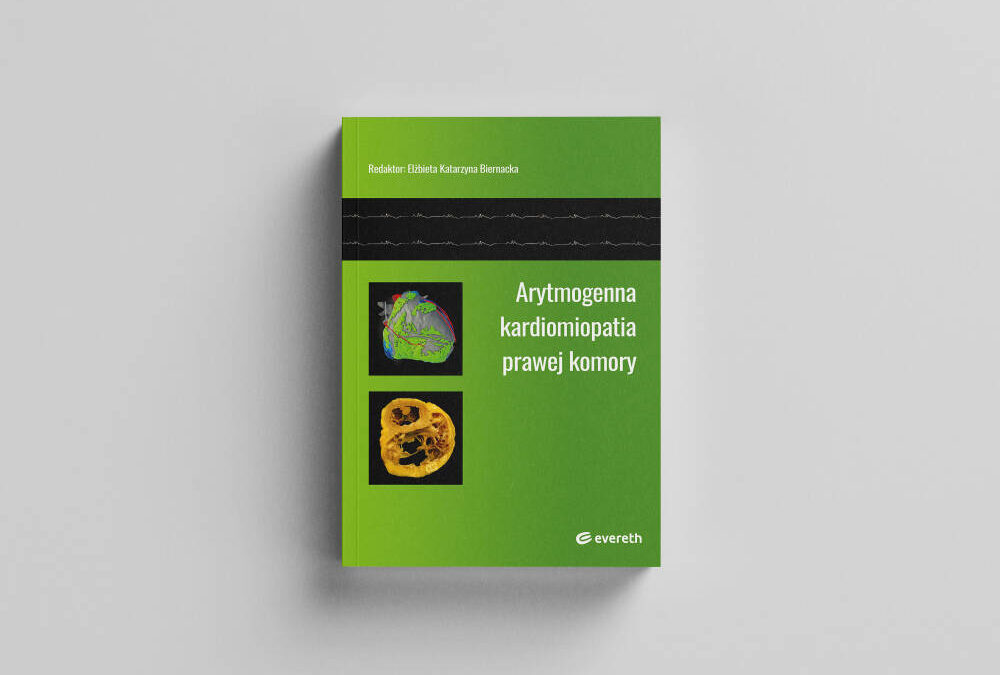 Monografia „Arytmogenna kardiomiopatia prawej komory” już w sprzedaży